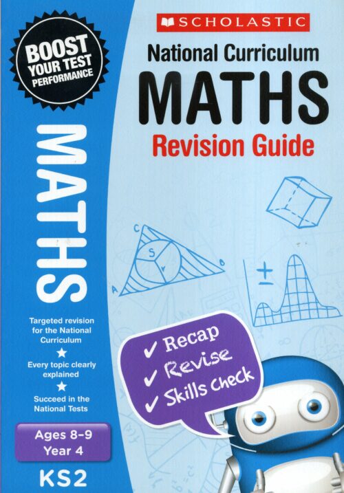 Scholastic Maths Revision Guide - Year 4