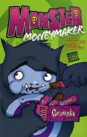 Monster Moneymaker - Graphic Novel