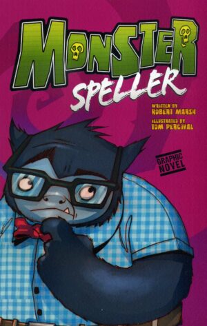 Monster Speller - Graphic Novel