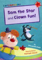 Sam The Star and Clown Fun!