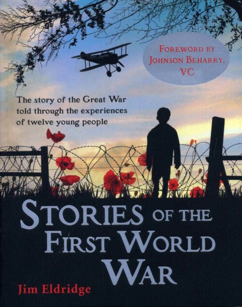 Stories Of The First World War