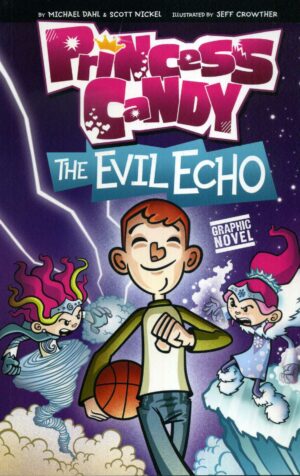 Princess Candy: The Evil Echo