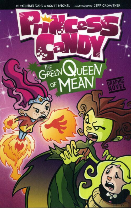 Princess Candy: The Green Queen Of Mean