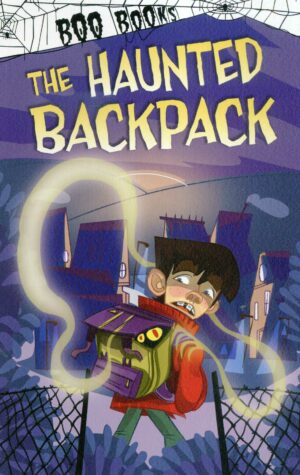 Boo Books: The Haunted Backpack