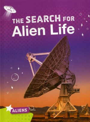 The Search For Alien Life
