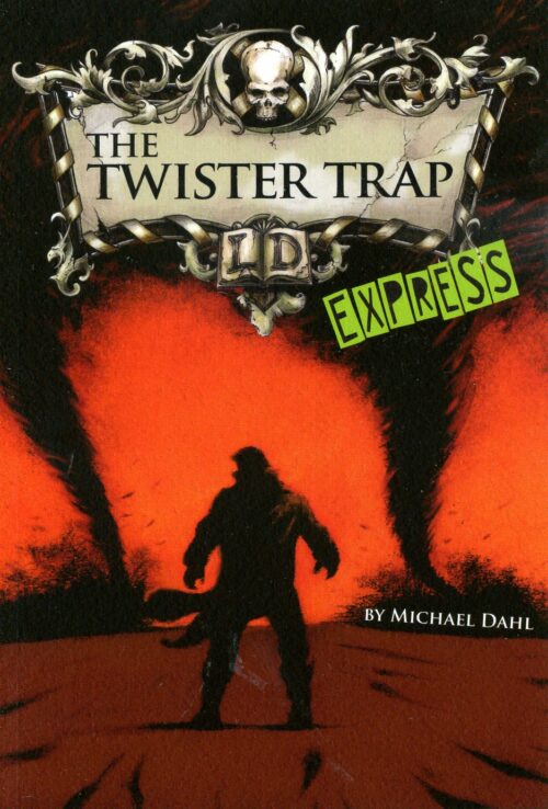 The Twister Trap (Express)