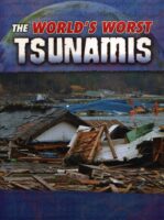 The World's Worst Tsunamis