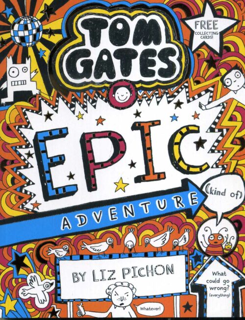 Tom Gates Epic Adventure