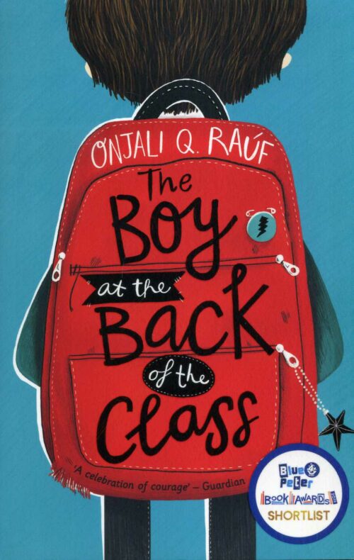 The Boy At the Back of the Class **Blue Peter Book Award Winner**