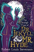 The Strange Case of Dr Jekyll and Mr Hyde (Dyslexia Friendly)