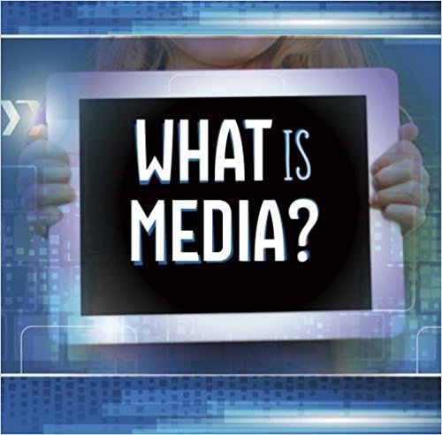 What Is Media?
