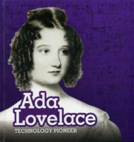 Ada Lovelace: Technology Pioneer