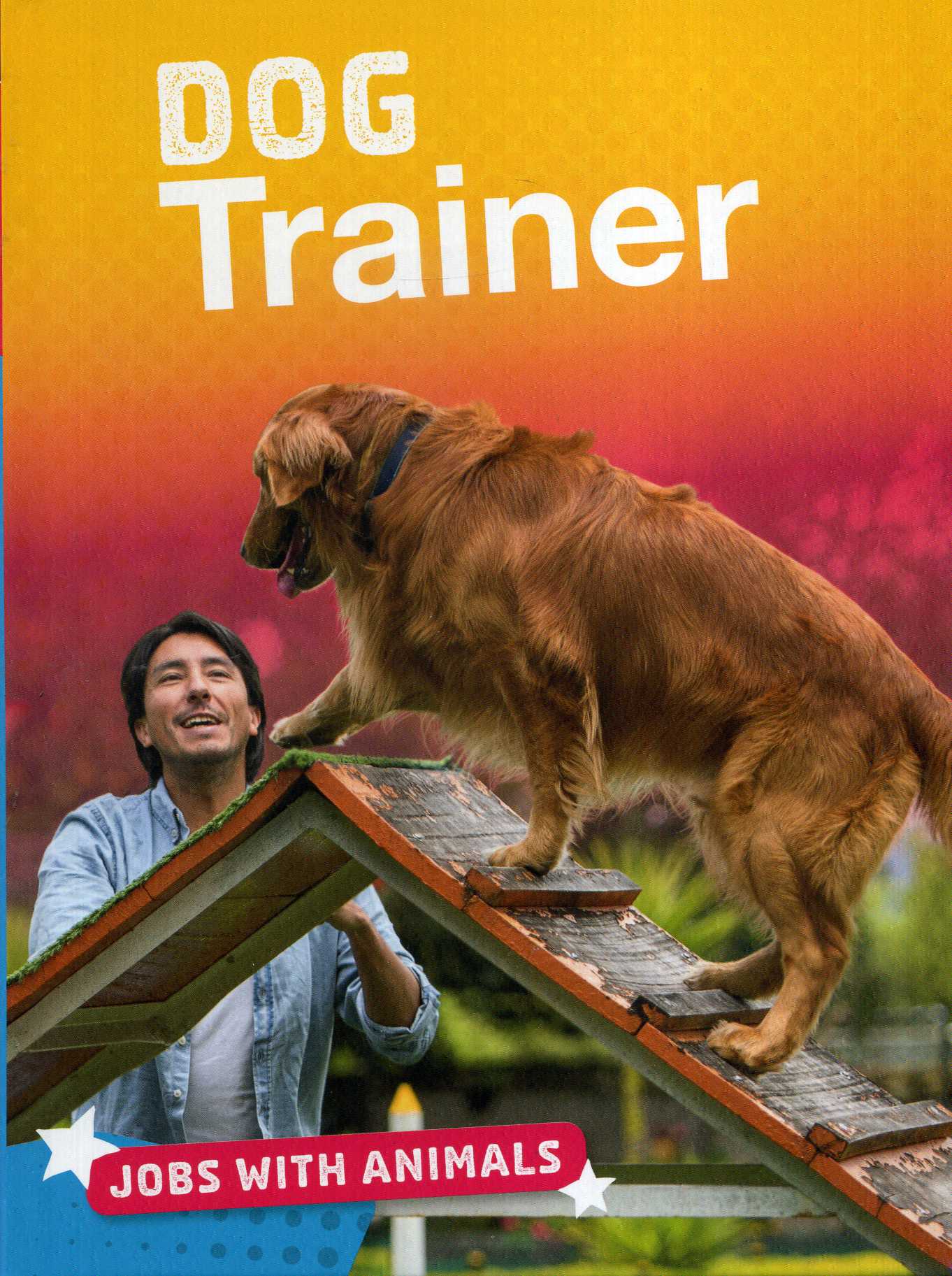 Dog Trainer 9781474781305 Laburnum House Educational