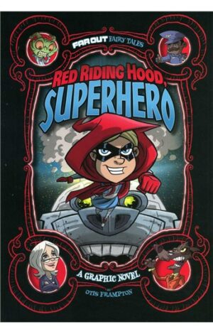 Red Riding Hood, Superhero