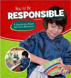 How to Be Responsible