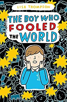 The Boy Who Fooled The World