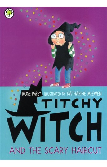 Titchy Witch & The Scary Haircut